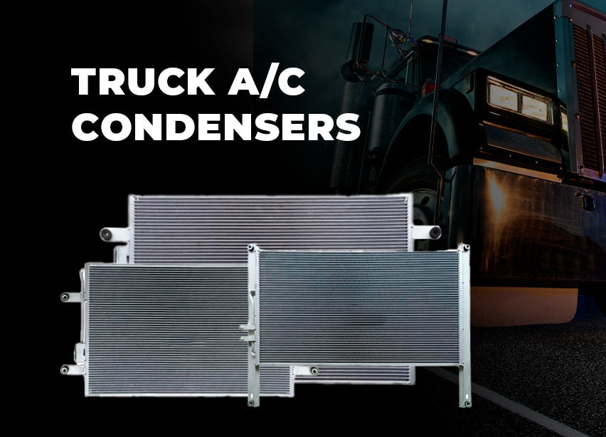 TRUCK A/C CONDENSERS
